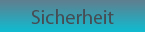 sicherheit